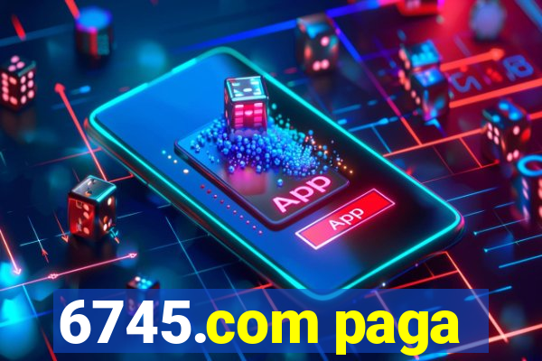 6745.com paga